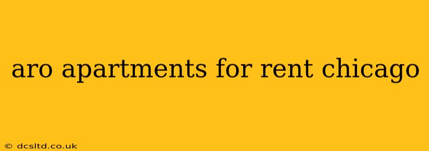aro apartments for rent chicago