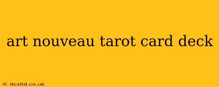 art nouveau tarot card deck