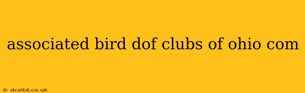 associated bird dof clubs of ohio com