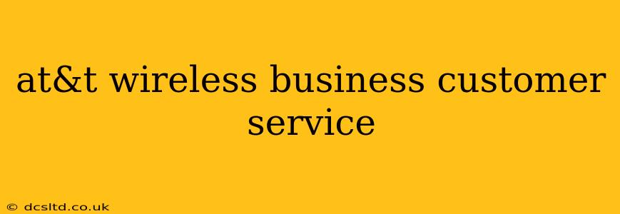 at&t wireless business customer service