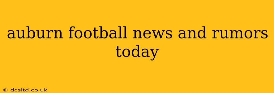auburn football news and rumors today