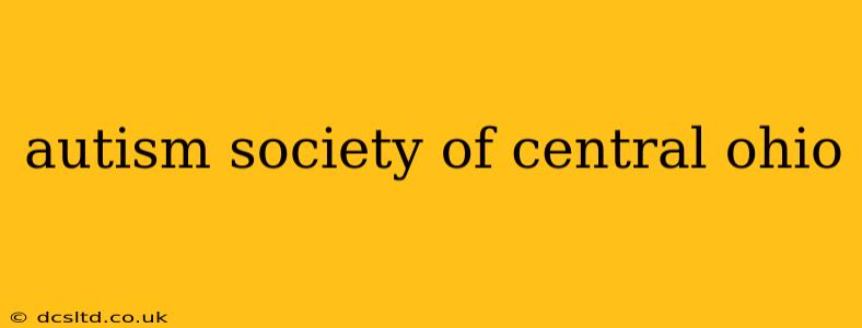 autism society of central ohio