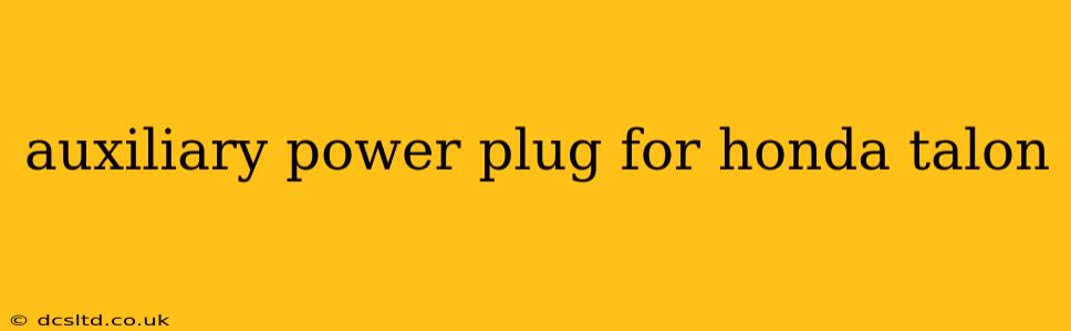 auxiliary power plug for honda talon