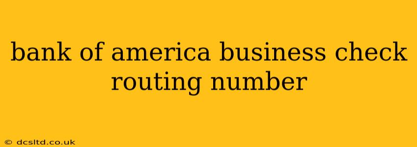 bank of america business check routing number
