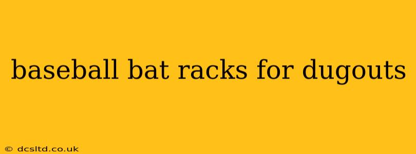 baseball bat racks for dugouts