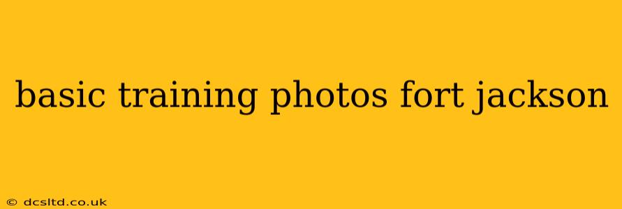 basic training photos fort jackson
