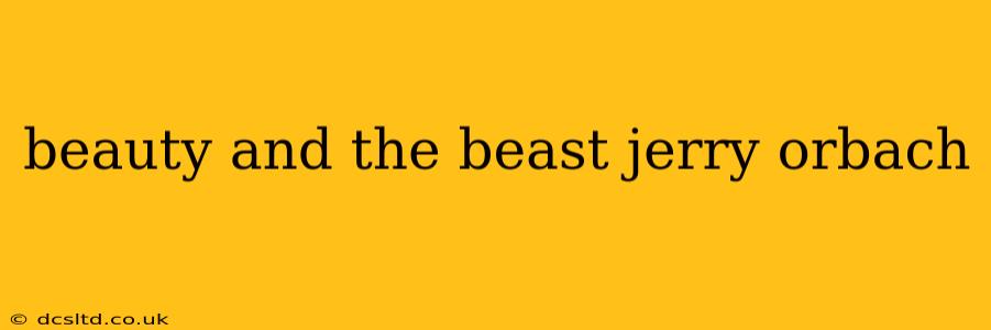 beauty and the beast jerry orbach
