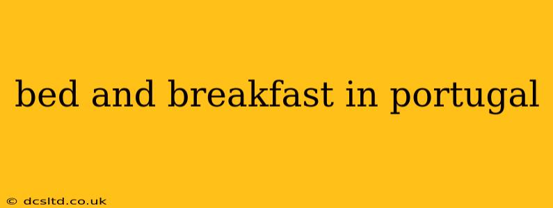 bed and breakfast in portugal