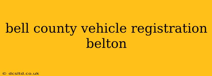 bell county vehicle registration belton