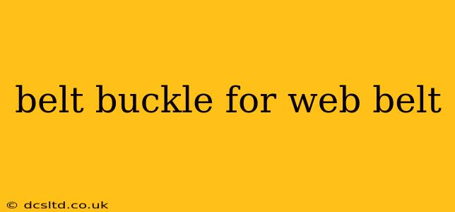 belt buckle for web belt
