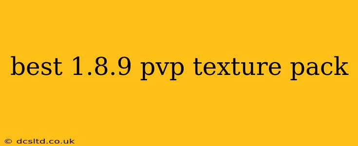 best 1.8.9 pvp texture pack