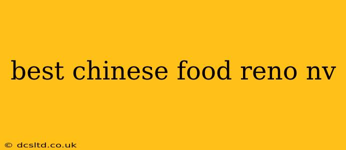 best chinese food reno nv