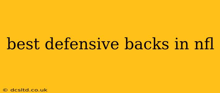 best defensive backs in nfl