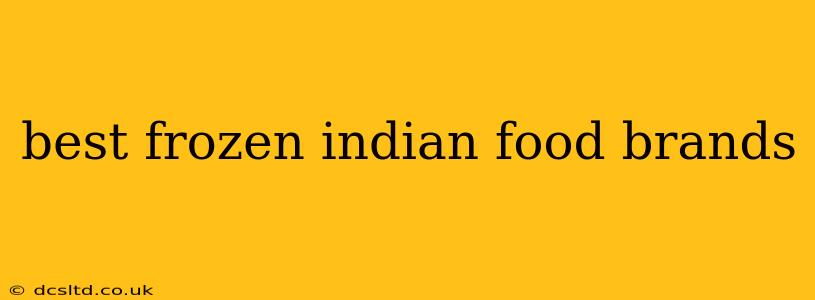 best frozen indian food brands