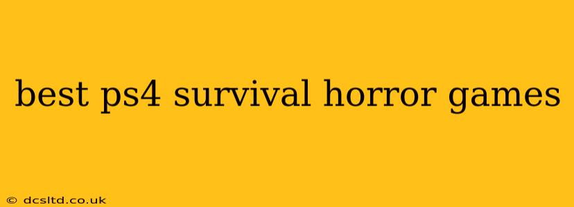 best ps4 survival horror games
