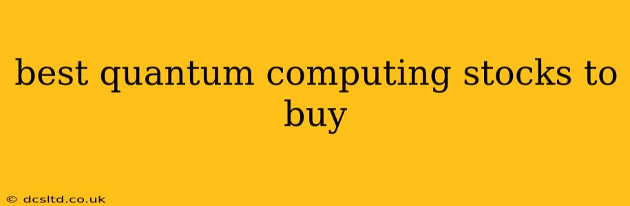 best quantum computing stocks to buy