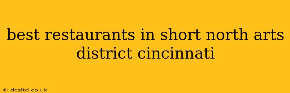 best restaurants in short north arts district cincinnati