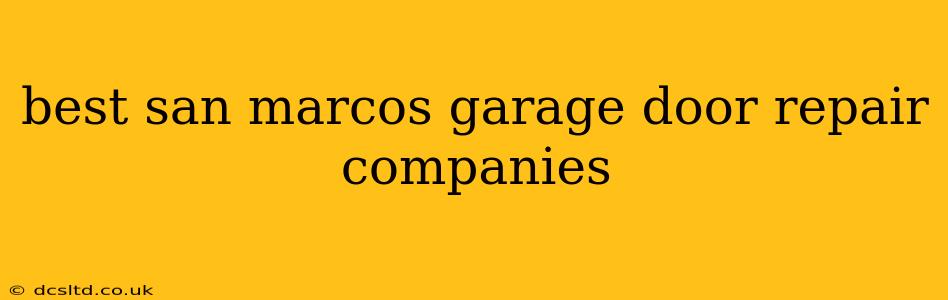 best san marcos garage door repair companies