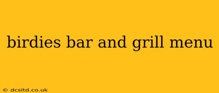 birdies bar and grill menu