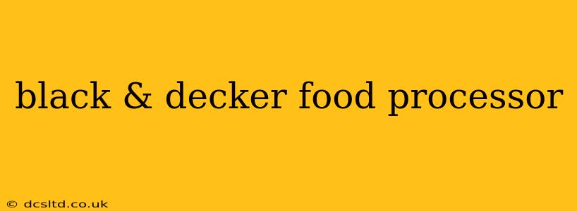 black & decker food processor