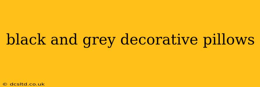 black and grey decorative pillows