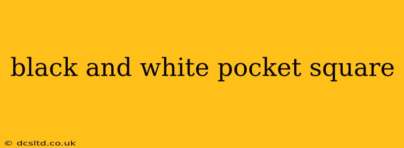 black and white pocket square