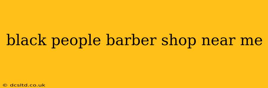 black people barber shop near me