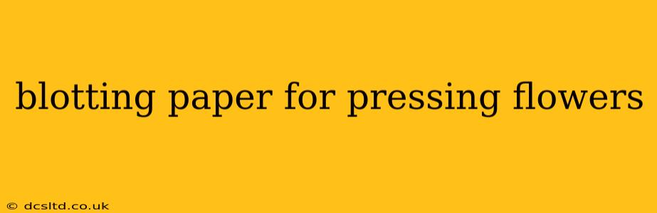 blotting paper for pressing flowers