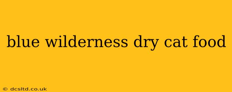 blue wilderness dry cat food