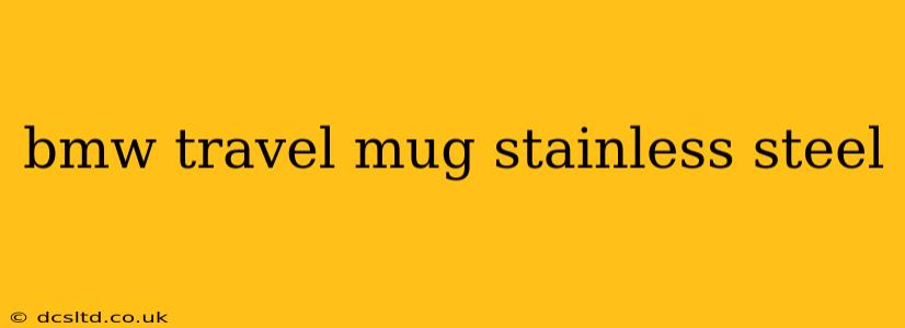 bmw travel mug stainless steel