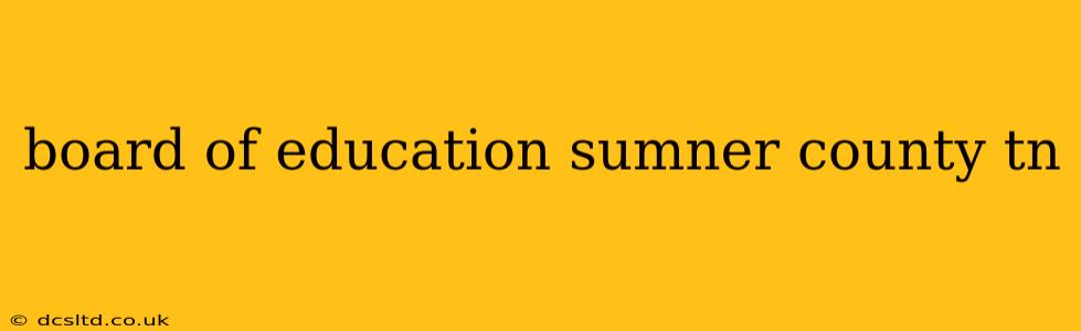 board of education sumner county tn