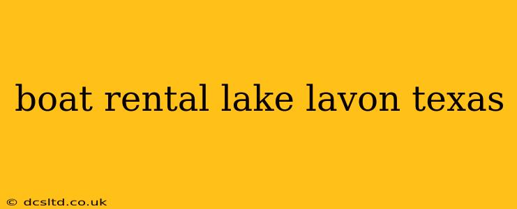 boat rental lake lavon texas