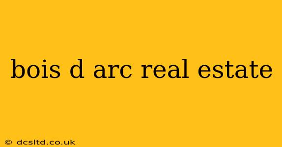 bois d arc real estate