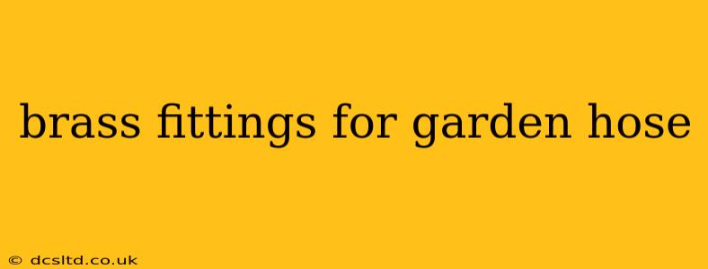 brass fittings for garden hose