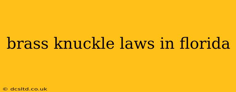 brass knuckle laws in florida