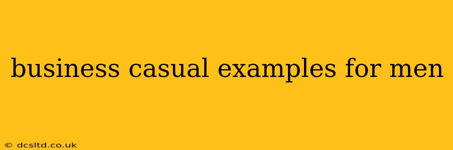 business casual examples for men