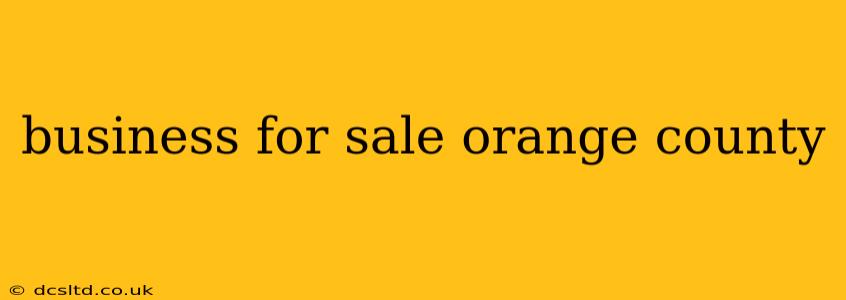 business for sale orange county