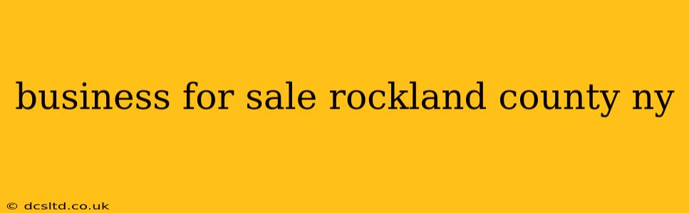 business for sale rockland county ny