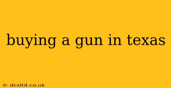 buying a gun in texas