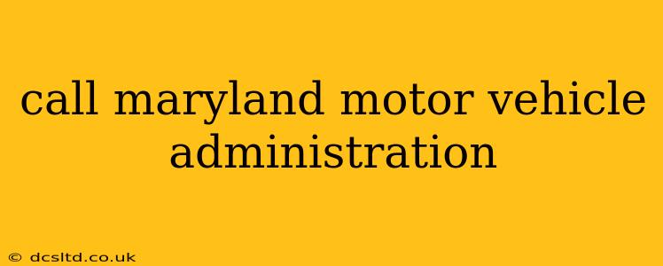 call maryland motor vehicle administration