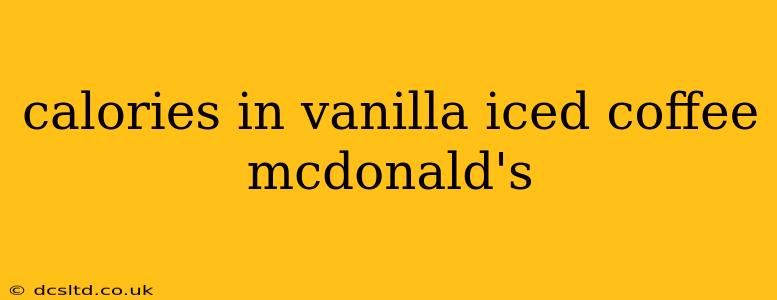 calories in vanilla iced coffee mcdonald's