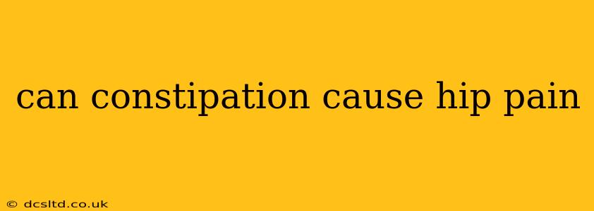 can constipation cause hip pain