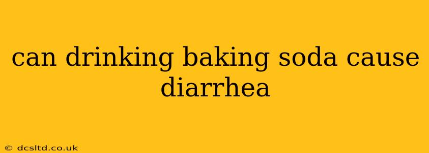 can drinking baking soda cause diarrhea