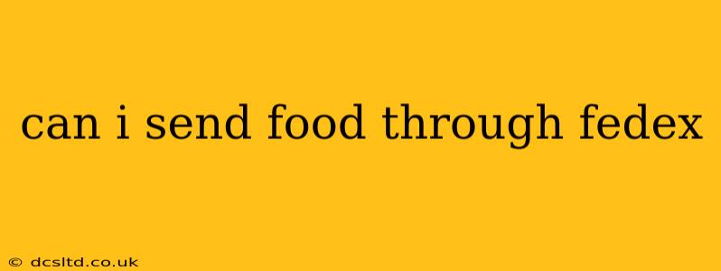 can i send food through fedex