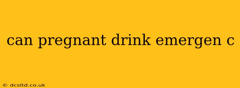 can pregnant drink emergen c