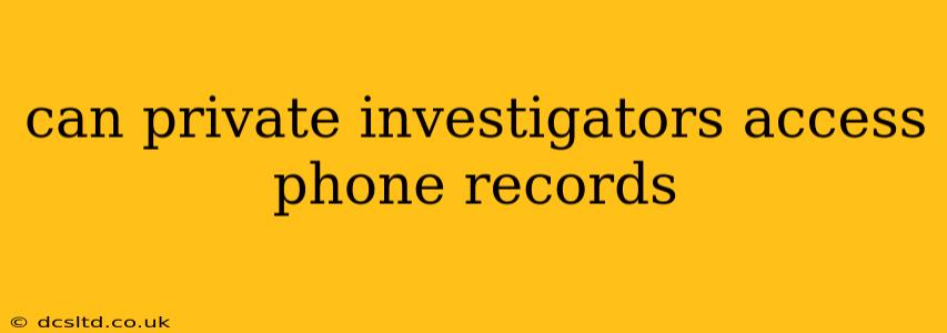 can private investigators access phone records