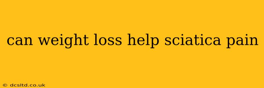 can weight loss help sciatica pain