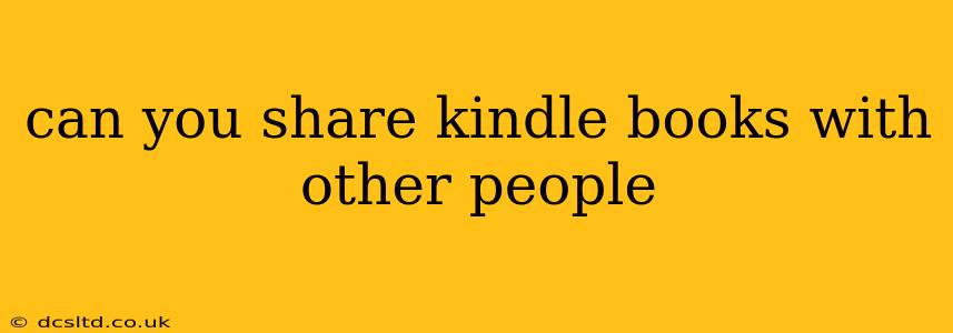 can you share kindle books with other people