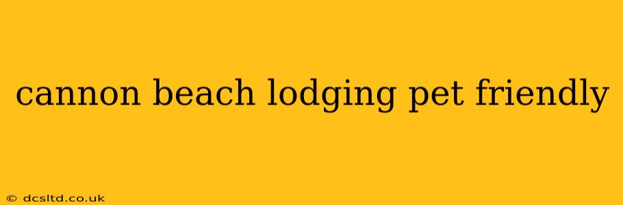 cannon beach lodging pet friendly