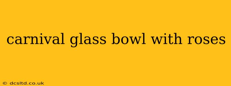 carnival glass bowl with roses